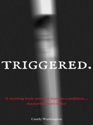 cover image of Triggered.